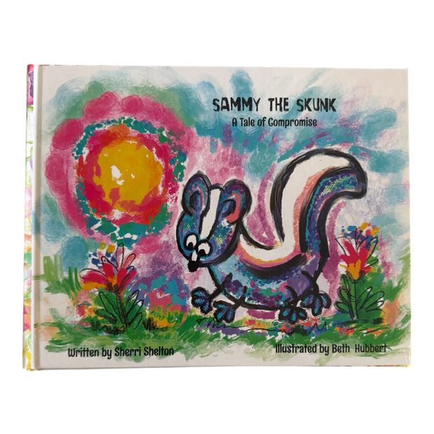 Sammy the Skunk -A Tale of Compromise